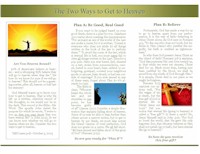 The Two Ways to Get to Heaven