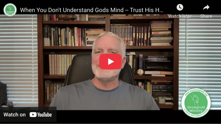 Trust God's heart when you don't understand